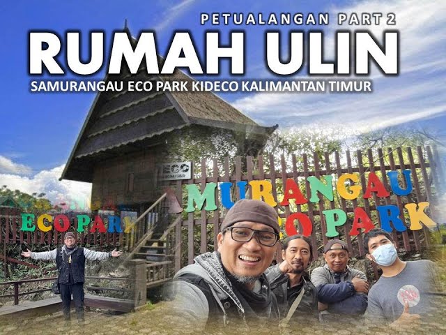 Desa Samurangau Eco Park Binaan Kideco