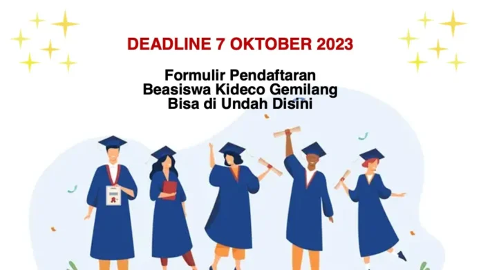 beasiswa kideco gemilang deadline 7 oktober 2023